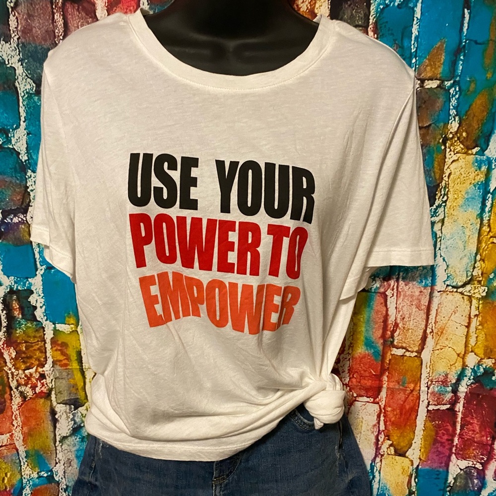 A New Day Brand Tshirt Size Large Like New “Use Your Power To Empower”